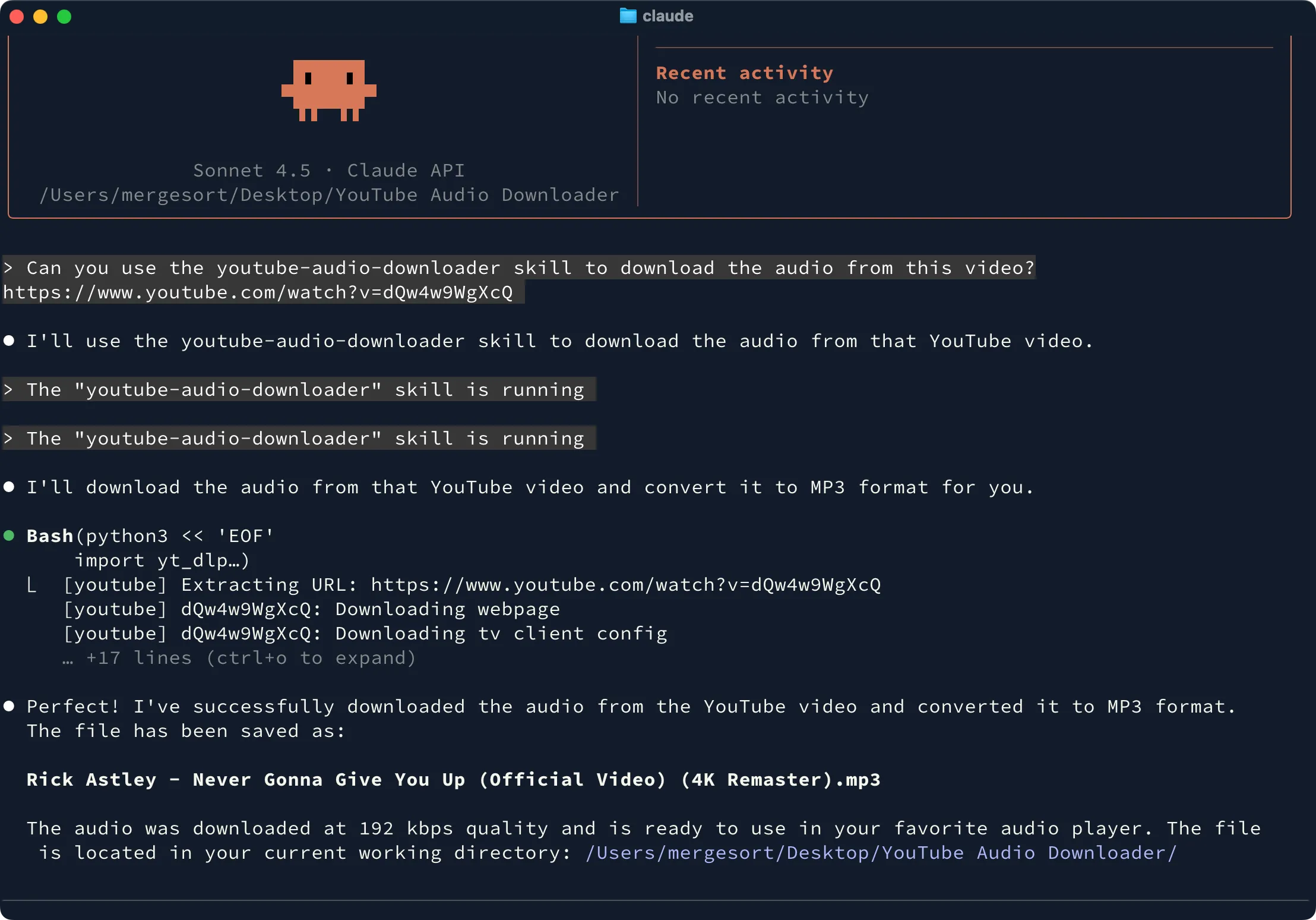 A skill that converted a YouTube URL to an audio file